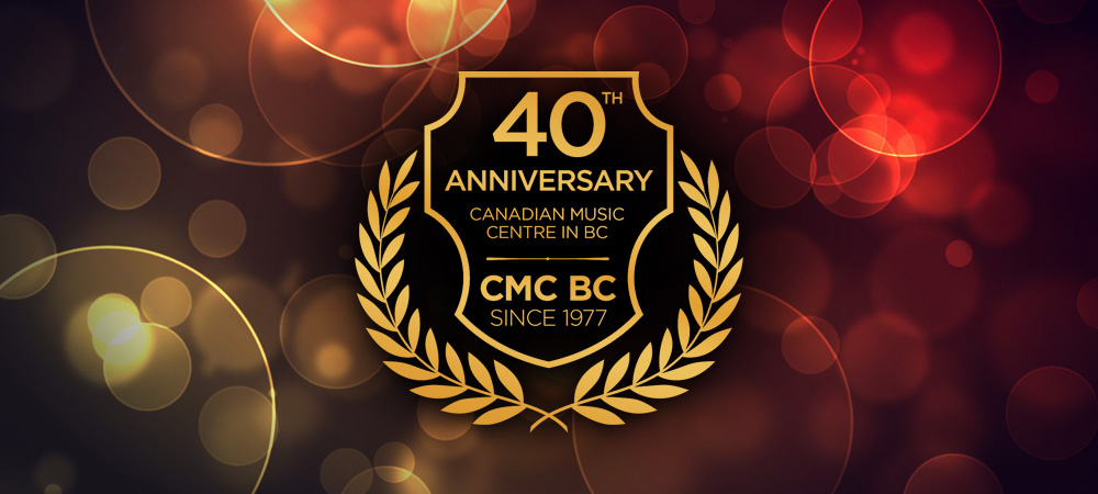 CMC BC 40th Anniversary 2017